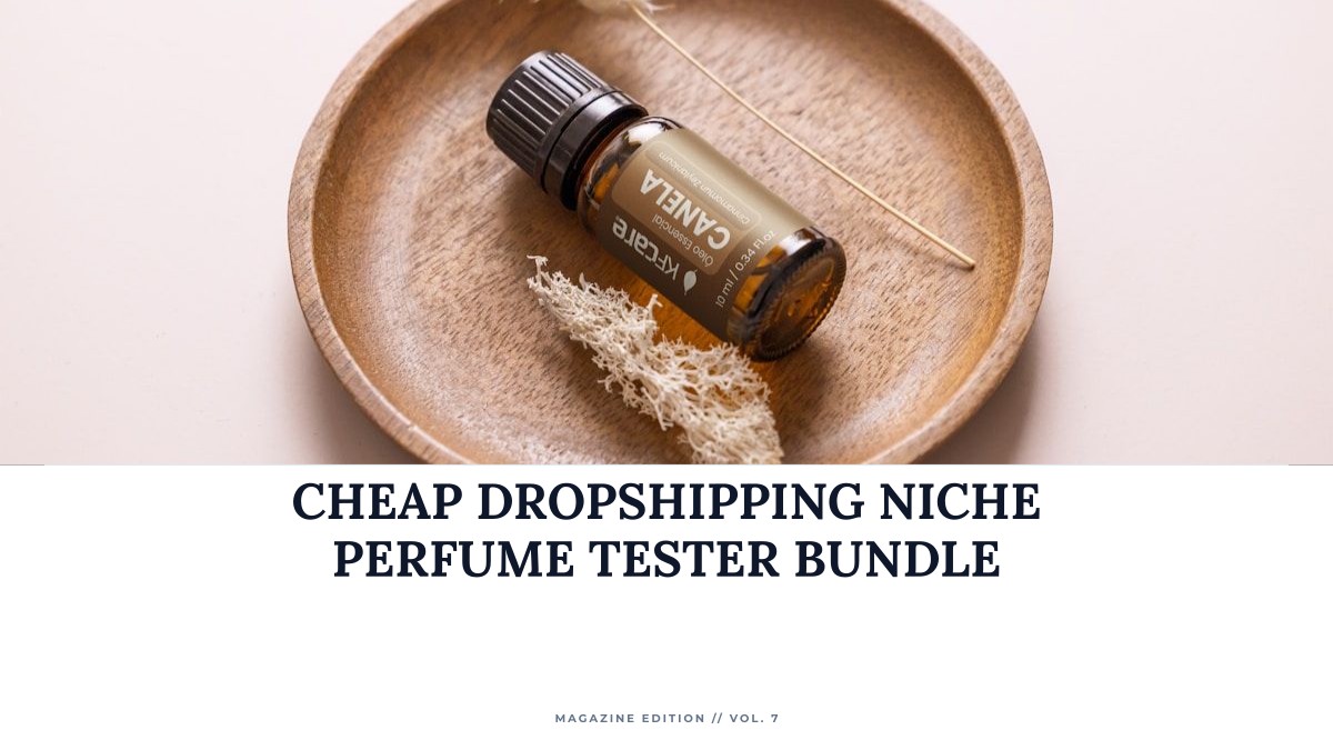 cheap dropshipping niche perfume tester bundle