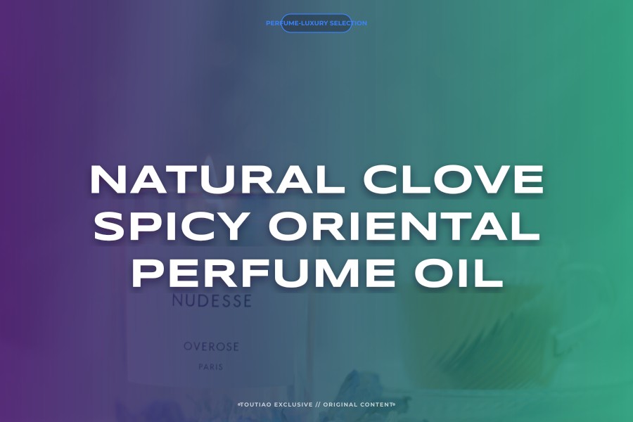 natural clove spicy oriental perfume oil