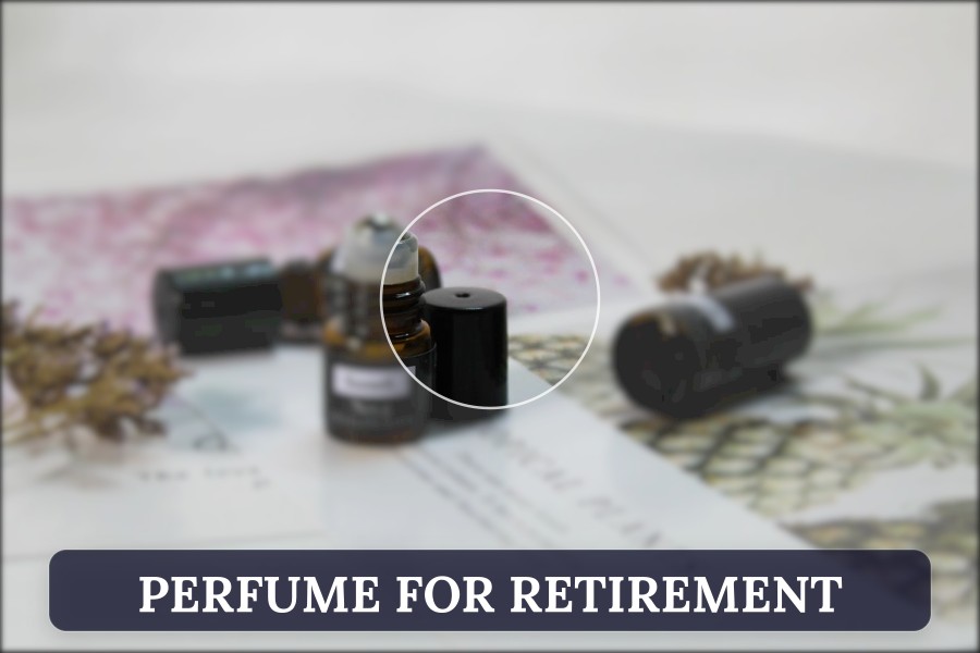 perfume for retirement