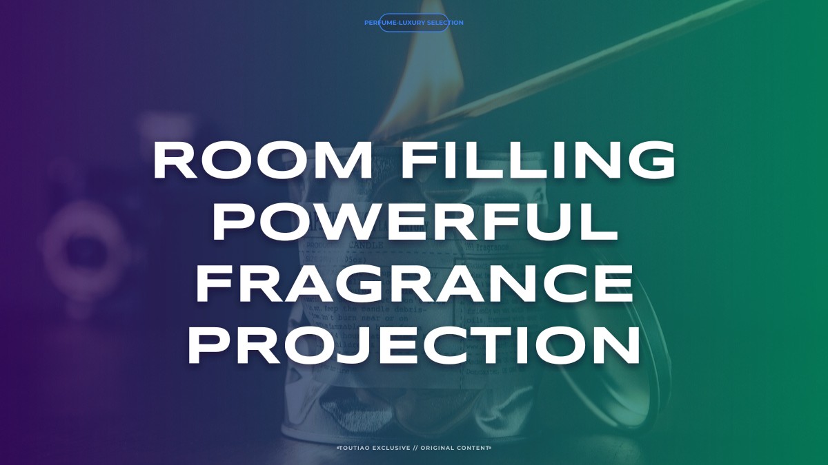 room filling powerful fragrance projection