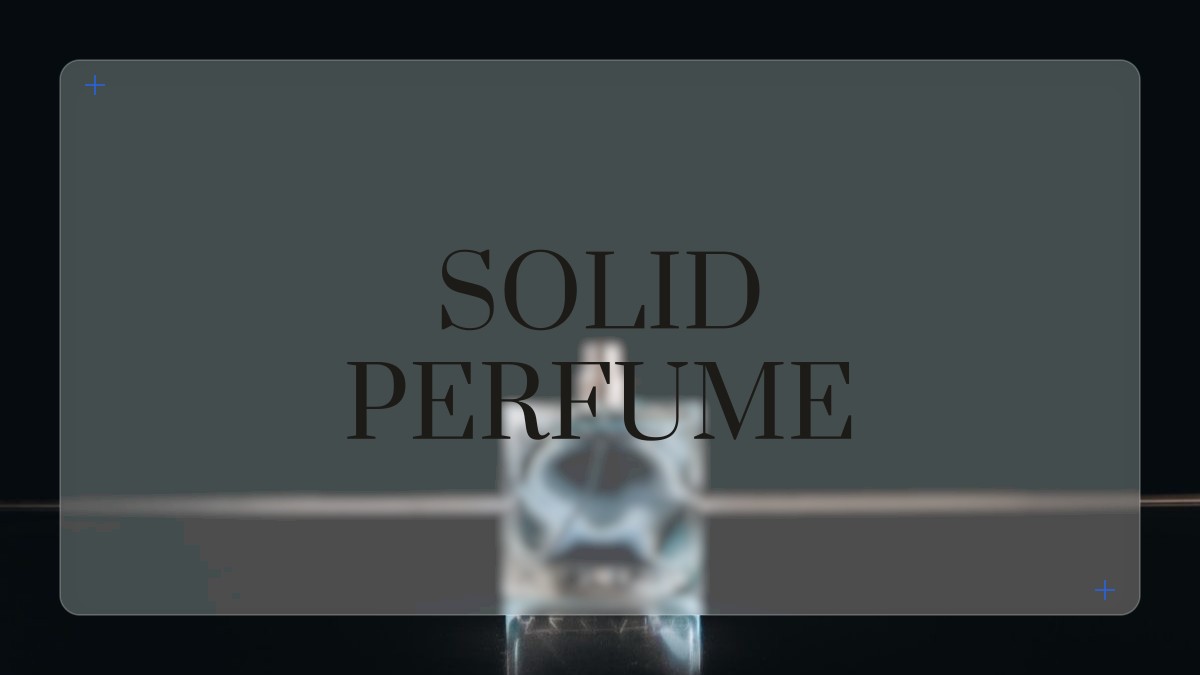 solid perfume